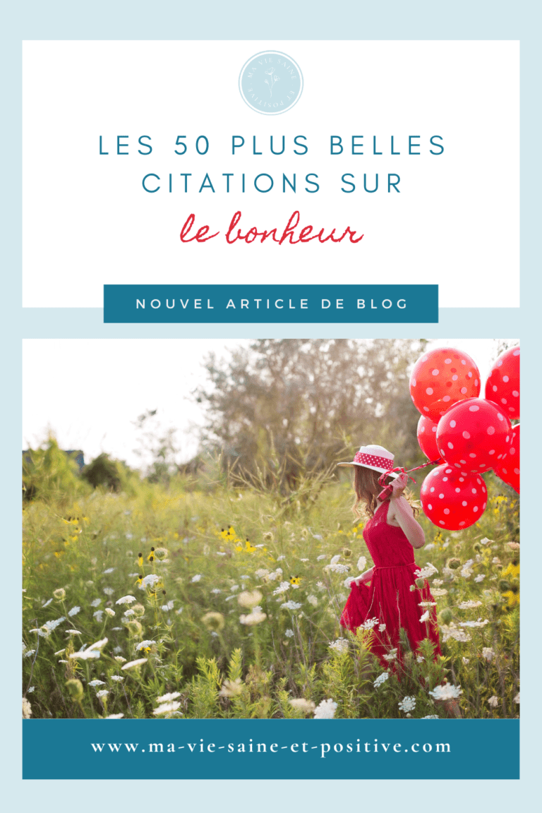 Les 50 plus belles citations sur le bonheur - Ma vie saine et positive
